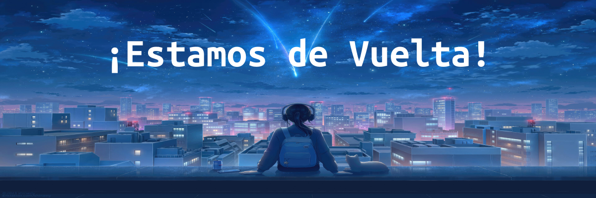 ¡Estamos de Vuelta!